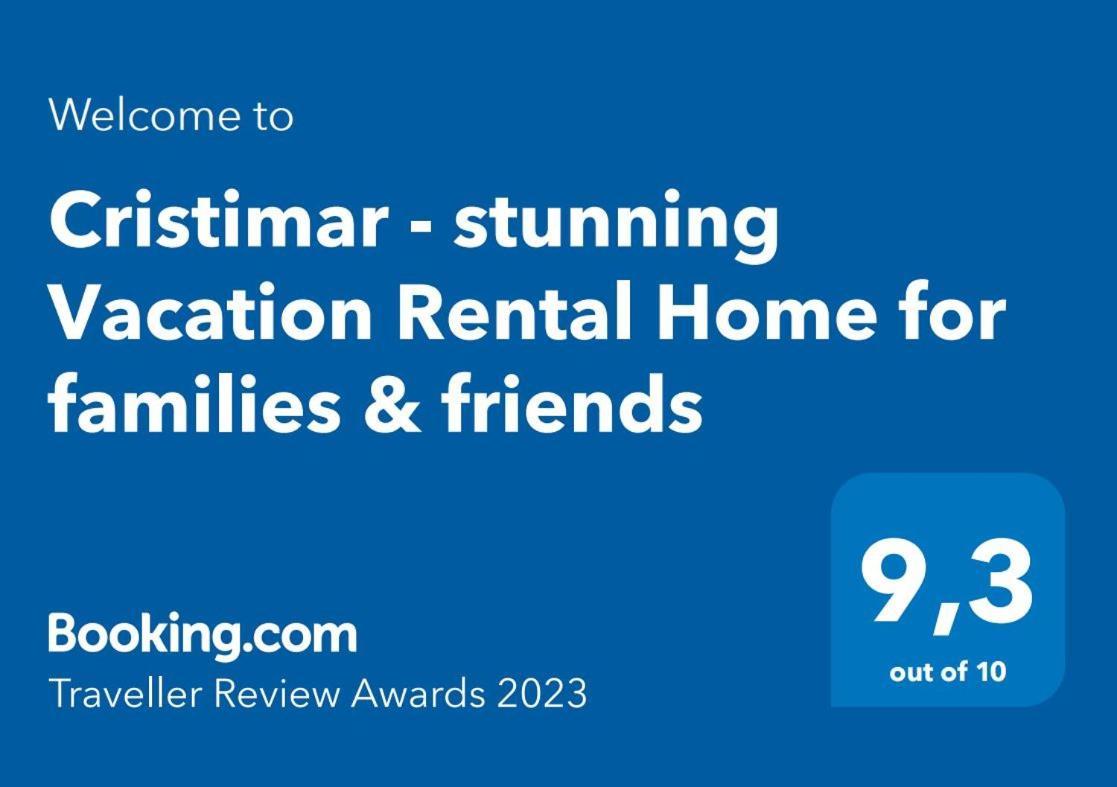 Cristimar - Stunning Vacation Rental Home For Families & Friends 洛斯克里斯蒂亚诺斯 外观 照片